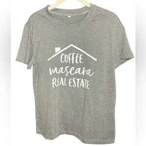 Coffee Mascara Real Estate T Shirt Women perfect gift! Realtor